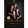 Veselí Starci - V sobotu za rána - CD + DVD