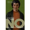 Vctor Jara: No to Dictatorship (Doucey Bruno)