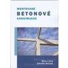 Montované betonové konstrukce - Zich M., Bažant Z.