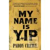 My Name is Yip