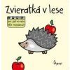 Zvieratká v lese - leporelo pre deti vo veku 18+ mesiacov - Jan Jiskra