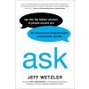 Ask (Amy Edmondson,Jeff Wetzler)(Brožovaná)