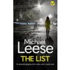LIST an absolutely gripping crime mystery with a massive twist (MICHAEL LEESE)(Brožovaná)