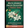 Master Advanced English Collocations & Phrasal Verbs (Taylor Anderson,Alex Collins)(Brožovaná)