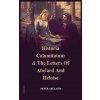 Historia Calamitatum and the Letters of Abelard and Heloise