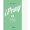 iPray 5: Cezročné obdobie 9. - 17. týždeň