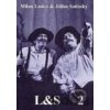 L&S – 2 - Július Satinský, Milan Lasica