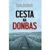 Cesta na Donbas - Soňa Bulbeck
