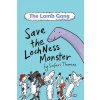 The Lamb Gang Save the Loch Ness monster (Safari Thomas)(Brožovaná)