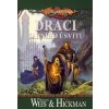 DragonLance - Draci jarního úsvitu - Kroniky 3 - Margaret Weis, Tracy Hickman