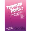 Tajemství Tibetu 2 - W. Y. Evans-Wentz, Květoslav Minařík
