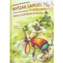 Myšiak Samuel a jeho cesta okolo Slovenska na bicykli