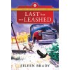 Last But Not Leashed (Brady Eileen)