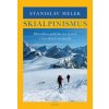 Skialpinismus – horské lyžování - Stanislav Melek