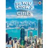 Do You Know Starter Level – Cities - Ladybird