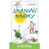 E-kniha Sportovní pohádky - Zuzana Pospíšilová, Michal Sušina