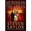 Murder on the Appian Way (Steven Saylor)(Brožovaná)