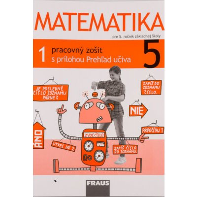 Matematika 5. ročník - pracovný zošit 1. diel (SJ) - Hejný Milan, Jirotková Darina, Michnová Jitka, Bomerová Eva
