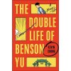 The Double Life of Benson Yu (Chong Kevin)