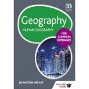 Geography for Common Entrance: Human Geography Dale-Adcock James