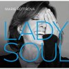 Rottrová Marie • Lady Soul CD
