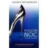 Poslední noc v Château Marmont - Lauren Weisberger