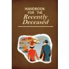 Handbook for the Recently Deceased (Beetlejuice movie art)(Brožovaná)