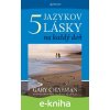 5 jazykov lásky na každý deň - Gary Chapman