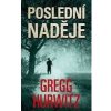 Poslední naděje - Hurwitz Gregg
