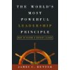 The Worlds Most Powerful Leadership Principle