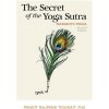 The Secret of the Yoga Sutra: Samadhi Pada (Tigunait Phd Pandit Rajmani)