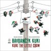 Havranček Kuki Kuki the Little Crow - Günyüz, Melike