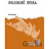 Policejní etika - Petr Nesvadba