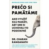 Prečo si pamätáme