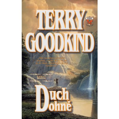 Duch ohňe V. - Terry Goodkind