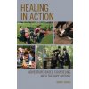 Healing in Action (Barney Straus)(Brožovaná)