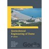 Geotechnical Engineering of Dams - Robin Fell, Patrick MacGregor, David Stapledon, Graeme Bell, Mark Foster