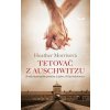 Tetovač z Auschwitzu, 2. vydanie