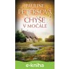 E-kniha Chýše v močále - Pauline Peters