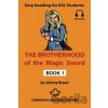 The Brotherhood of the Magic Sword - Bread Johnny