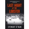 Last Night at the Lobster (STEWART ONAN)()