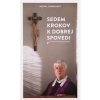 Sedem krokov k dobrej spovedi