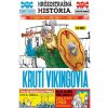 Slovart Krutí Vikingovia: Hrôzostrašná história