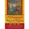 Dictionary of Western Alchemy
