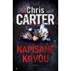 Napísané krvou - Chris Carter