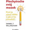 Přechytračte svůj mozek