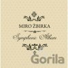Miro Žbirka: Symphonic Album LP - Miro Žbirka