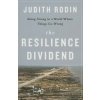 Resilience Dividend (Judith Rodin)(Pevná)