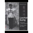 Kniha Lochan kung Čchi kung v čínské medicíně - Richard Fiereder