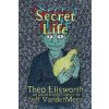 Secret Life (Theo Ellsworth)(Pevná)
